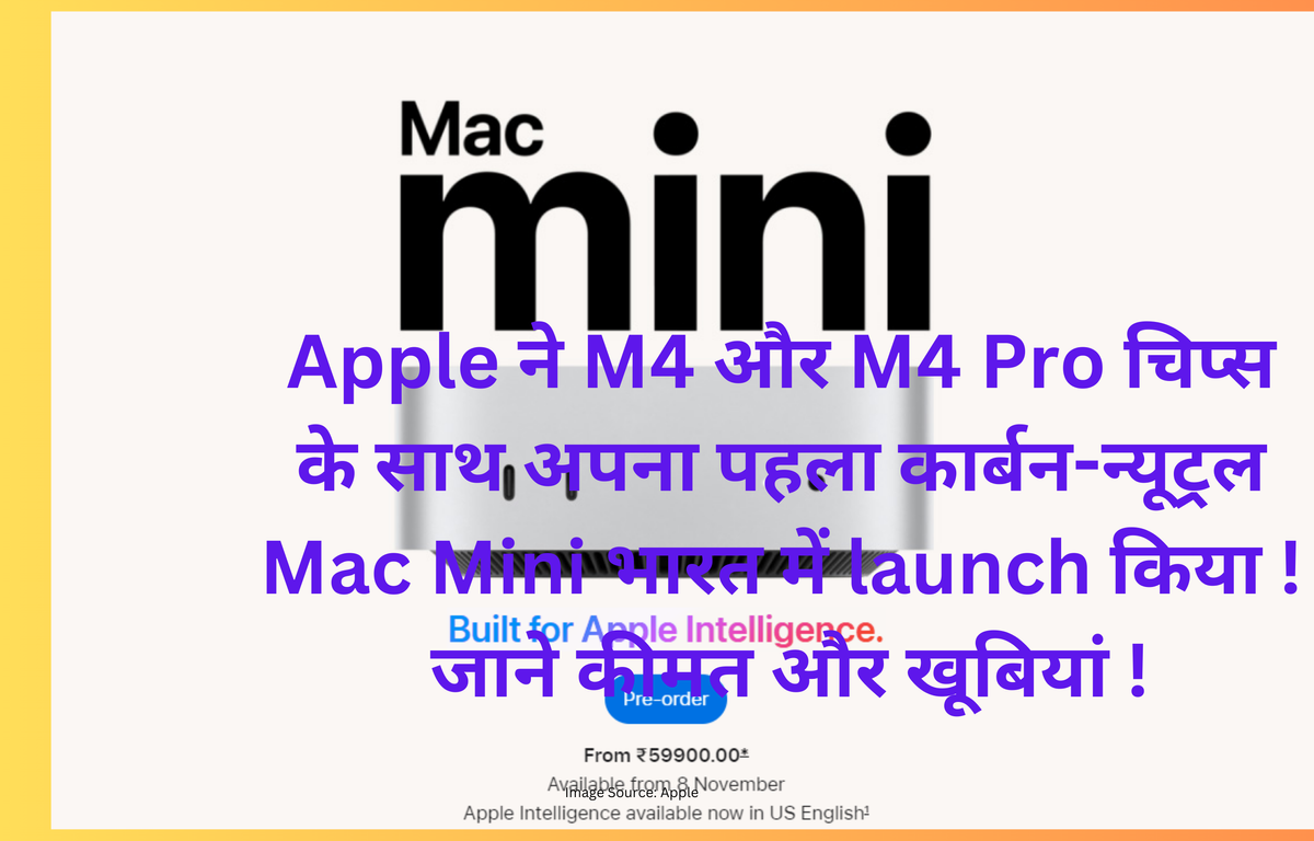 Apple Mac Mini With M4 and M4 Pro launched in India